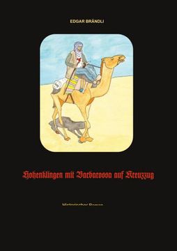 portada Hohenklingen mit Barbarossa auf Kreuzzug (in German)