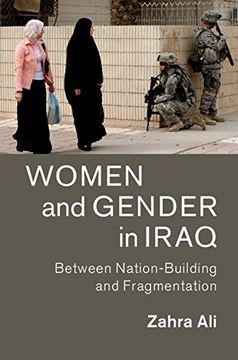 portada Women and Gender in Iraq: Between Nation-Building and Fragmentation (Cambridge Middle East Studies) 