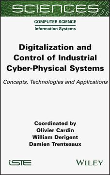 portada Digitalization and Control of Industrial Cyber-Physical Systems: Concepts, Technologies and Applications 