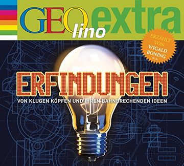 portada Erfindungen - von Klugen Köpfen und Ihren Bahnbrechenden Ideen: Geolino Extra Hör-Bibliothek