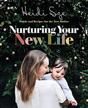 portada Nurturing Your New Life