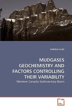 portada mudgases geochemistry and factors controlling their variability