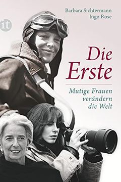 portada Die Erste: Mutige Frauen Verändern die Welt (Insel Taschenbuch) 