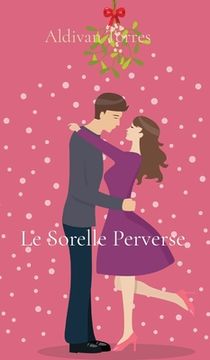 portada Le Sorelle Perverse (in Italian)