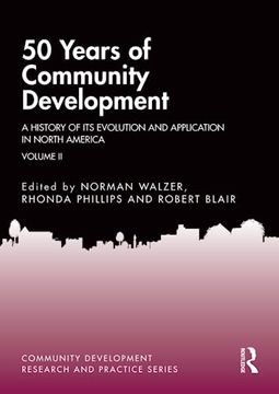 portada 50 Years of Community Development vol ii (Community Development Research and Practice Series) (in English)