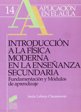 portada Introducción a la Física Moderna en la Educación Secundaria: Fundamentación y Módulos de Aprendizaje (in Spanish)