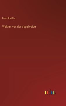 portada Walther von der Vogelweide (in German)