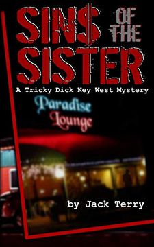 portada Sins of the Sister: A Tricky Dick key West Mystery (en Inglés)