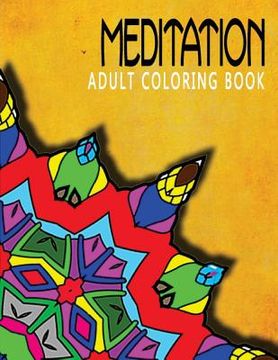 portada MEDITATION ADULT COLORING BOOK - Vol.7: adult coloring books (en Inglés)