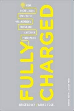 portada Fully Charged: How Great Leaders Boost Their Organization's Energy and Ignite High Performance (libro en Inglés)