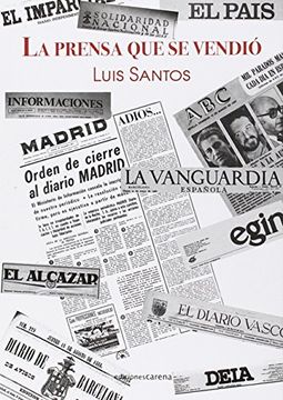 portada La prensa que se vendió (in Spanish)