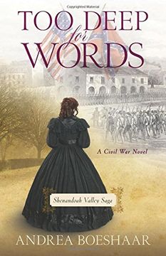 portada Too Deep for Words: A Civil War Novel (Shenandoah Valley Saga)