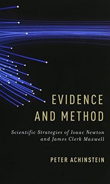 portada Evidence and Method: Scientific Strategies of Isaac Newton and James Clerk Maxwell (en Inglés)