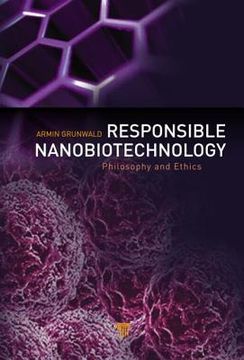 portada Responsible Nanobiotechnology: Philosophy and Ethics (en Inglés)