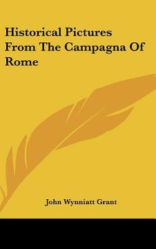 portada historical pictures from the campagna of rome (en Inglés)