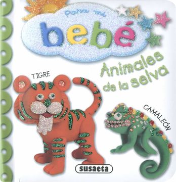 portada Animales de la Selva (Para mi Bebe) (in Spanish)