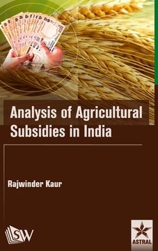 portada Analysis of Agricultural Subsidies in India (en Inglés)