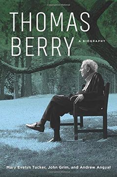 portada Thomas Berry: A Biography (in English)