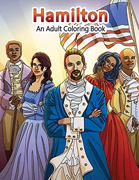 portada Hamilton: An Adult Coloring Book: 22 (Adult Coloring Books) (en Inglés)