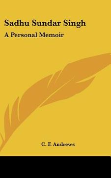 portada sadhu sundar singh: a personal memoir (en Inglés)