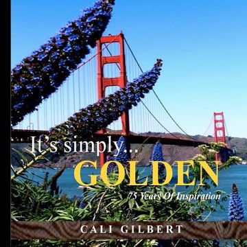 portada it's simply...golden: 75 years of inspiration