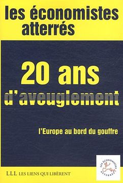 portada 20 ans D'aveuglement: L'europe au Bord du Gouffre