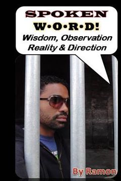 portada Spoken W.O.R.D.: Wisdom, Observation, Reality, & Direction (en Inglés)