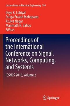 portada Proceedings of the International Conference on Signal, Networks, Computing, and Systems: Icsncs 2016, Volume 2 (en Inglés)