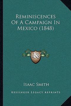portada reminiscences of a campaign in mexico (1848) (in English)