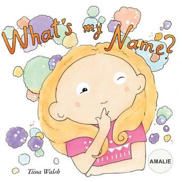 portada What's my name? AMALIE