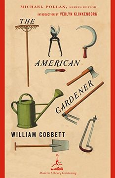 portada The American Gardener (Modern Library Gardening) (en Inglés)