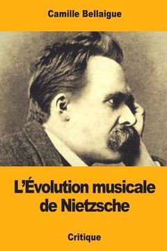 portada L'Évolution musicale de Nietzsche (en Francés)