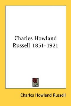 portada charles howland russell 1851-1921 (en Inglés)