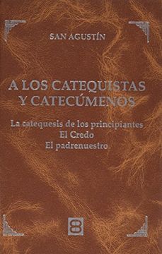 portada A los Catequistas y Catecumenos (in Spanish)