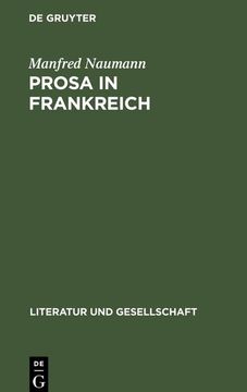 portada Prosa in Frankreich: Studien zum Roman im 19. Und 20. Jahrhunder (en Alemán)