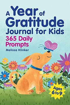 portada A Year of Gratitude Journal for Kids: 365 Daily Prompts (en Inglés)