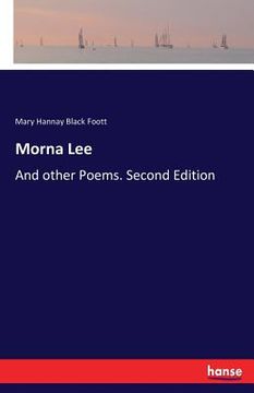 portada Morna Lee: And other Poems. Second Edition (en Inglés)
