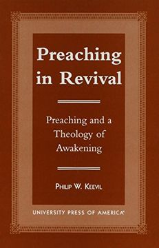 portada Preaching in Revival: Preaching and a Theology of Awakening (in English)