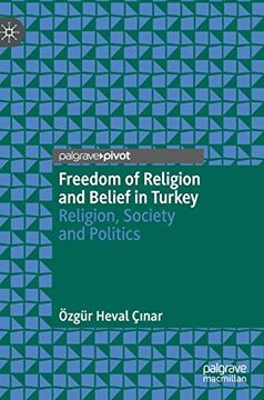 portada Freedom of Religion and Belief in Turkey: Religion, Society and Politics (en Inglés)