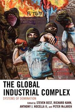 portada the global industrial complex