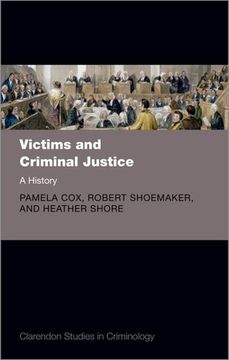 portada Victims and Criminal Justice: A History (en Inglés)