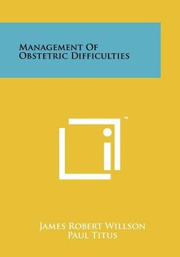 portada management of obstetric difficulties (in English)