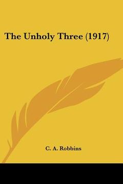 portada the unholy three (1917) (en Inglés)