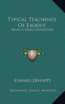 portada typical teachings of exodus: being a simple exposition (en Inglés)