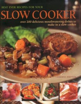 portada best ever recipes for your slow cooker