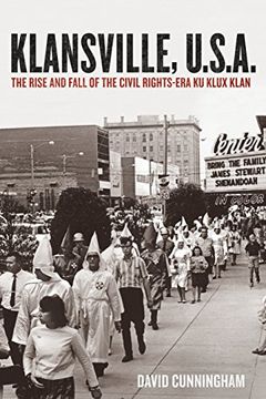 portada Klansville, U. S. A. The Rise and Fall of the Civil Rights-Era ku Klux Klan (in English)