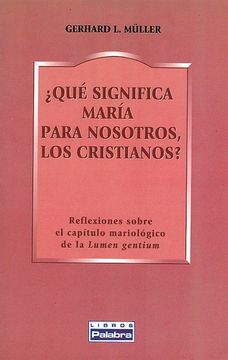 portada qué significa maría para nosotros, los cristianos? (in Spanish)
