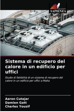 portada Sistema di recupero del calore in un edificio per uffici (en Italiano)
