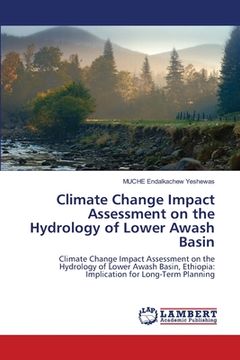 portada Climate Change Impact Assessment on the Hydrology of Lower Awash Basin (en Inglés)