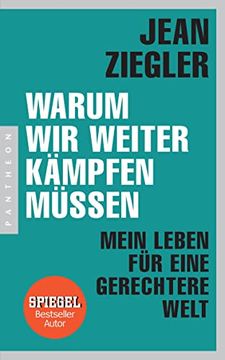 portada Warum wir Weiter Kämpfen Müssen: Mein Leben für Eine Gerechtere Welt (in German)